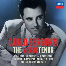 Carlo Bergonzi - The Verdi Tenor