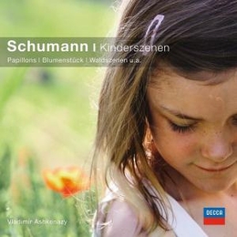 Schumann - Kinderszenen, Papillons, Waldszenen u a