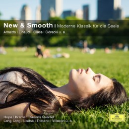 New & Smooth - Moderne Klassik für die Seele
