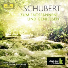 Schubert zum Entspannen und Geniessen