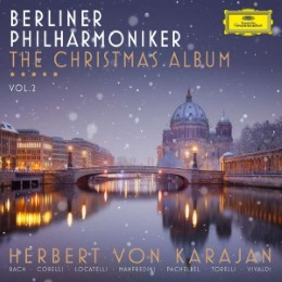 Berliner Philharmoniker - The Christmas Album Vol. 2