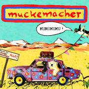 Muckemacher - Kurukuku - Cover