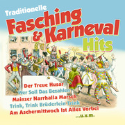Traditionelle Fasching & Karnevalslieder