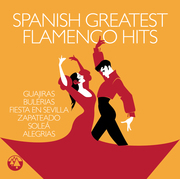 Spanish Greatest Flamenco Hits