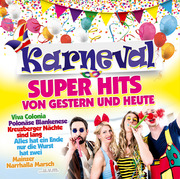 Karneval Super Hits von Gestern