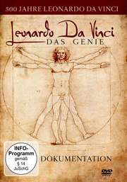 Leonardo Da Vinci - Das Genie