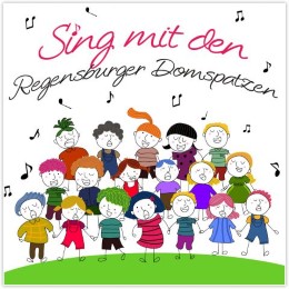 Sing mit den Regensburger Domspatzen - Cover