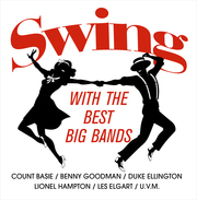 Swing With The Best Big Bands