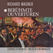 Berühmte Wagner Ouvertüren - Cover