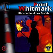 Point Whitmark - Die rote Hand des Teufels