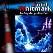 Point Whitmark - Am Tag der großen Flut