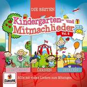 Die besten Kindergarten- und Mitmachlieder Vol. 2