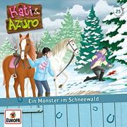 Kati & Azuro - Ein Monster im Schneewald - Cover