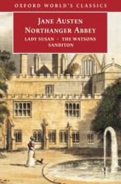 Northanger Abbey/Lady Susan/The Watsons/Sandition