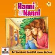 Auf Hanni und Nanni ist immer Verlass