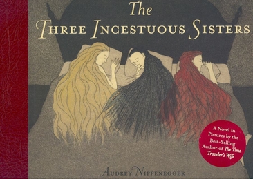 The Three Incestuous Sisters - Cover