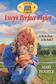 Lucy's Perfect Piglet