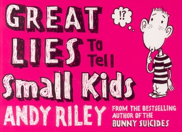 Great Lies to tell Small Kids
