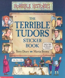 Terrible Tudors Sticker Book
