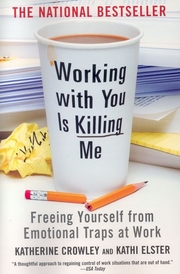 Working with You Is Killing Me