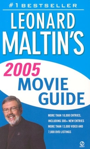 Leonard Maltin's Movie Guide 2005