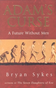 Adam's Curse: A Future Without Men - Cover