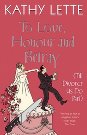 To Love, Honour And Betray