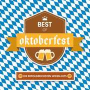 Best Of Oktoberfest - Die erfolgreichsten Wiesn-Hits
