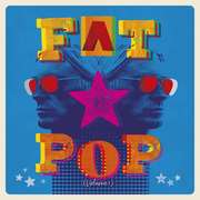 Fat Pop (Volume 1)