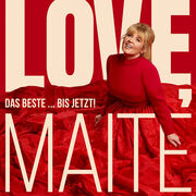 Love, Maite - Das Beste ... bis jetzt! - Cover
