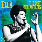 Ella Fitzgerald: The Lost Berlin Tapes - Cover