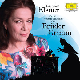 Hannelore Elsner: Meine liebsten Märchen der Brüder Grimm - Cover