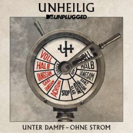 MTV Unplugged 'Unter Dampf - Ohne Strom'