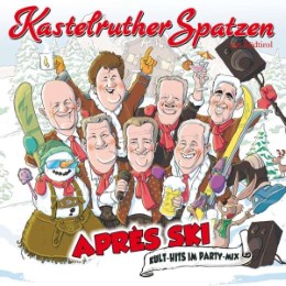 Après Ski - Kult-Hits im Party-Mix