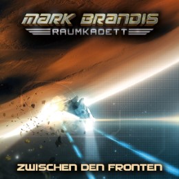 Mark Brandis Raumkadett 10 - Cover
