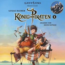 Lukas Hainer: König Der Piraten 1 - Cover