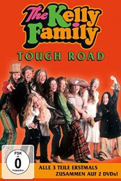 The Kelly Family - Tough Road