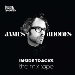 James Rhodes - Inside Tracks