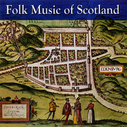 Folk Musik of Scotland