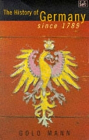 The History of Germany since 1789 - Cover