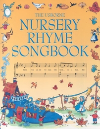 The Usborne Nursery Rhyme Songbook - Cover