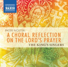 Pater Noster - A Choral Reflection On The Lord's Prayer - Cover