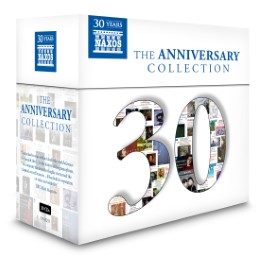 30 Years NAXOS - The Anniversary Collection