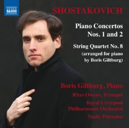 Piano Concertos Nos. 1 and 2/String Quartet No. 8