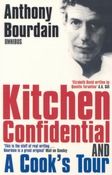Kitchen Confidential & A Cook's Tour