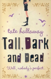 Tall, Dark and Dead