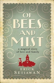 Of Bees And Mist