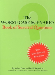 The Worst-Case Survival Questions
