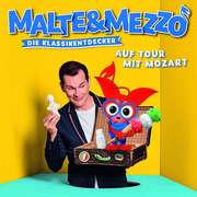 Malte & Mezzo - Auf Tour mit Mozart