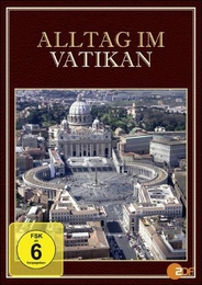 Alltag im Vatikan